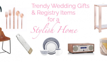 8 Trendy Decor Wedding Gifts & Registry Items for a Stylish Home